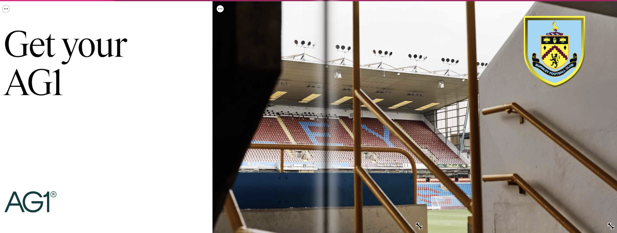 AG1 matchday activation mockup — 'Get your AG1' with Turf Moor stands